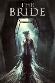 The Bride 2017 HD | монгол хэлээр