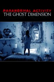 Paranormal Activity: The Ghost Dimension 2015 HD | монгол хэлээр