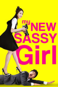 My New Sassy Girl 2016 HD | монгол хэлээр
