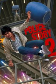 Police Story 2 1988 HD | монгол хэлээр