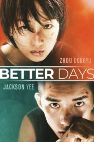 Better Days 2019 HD | монгол хэлээр
