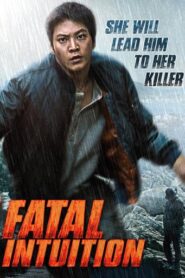Fatal Intuition 2015 HD | монгол хэлээр