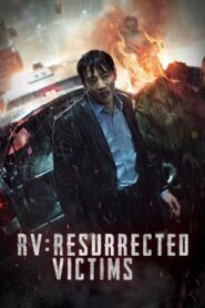 RV: Resurrected Victims 2017 HD | монгол хэлээр