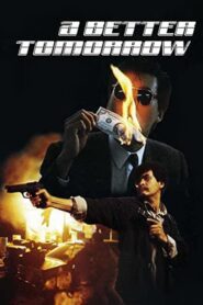 A Better Tomorrow 1986 HD | монгол хэлээр