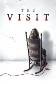 The Visit 2015 HD | монгол хэлээр