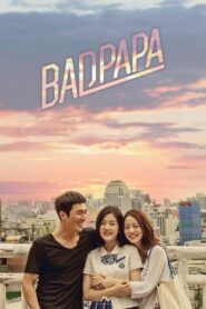 Bad Papa HD Бүх анги Монгол хэлээр