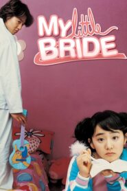 My Little Bride 2004 HD | Монгол хэлээр