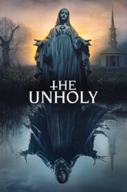 The Unholy 2021 HD | Монгол хадмал
