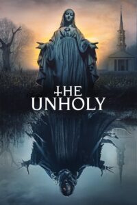 The Unholy 2021 HD | Монгол хадмал