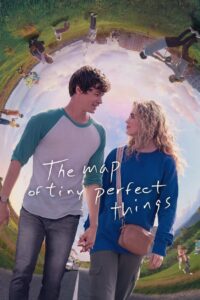 The Map of Tiny Perfect Things 2021 HD | Монгол Хадмал