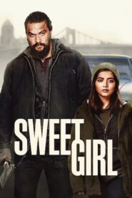 Sweet Girl 2021 HD | Монгол хадмал