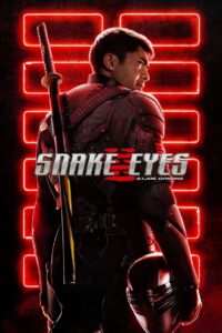 Snake Eyes: G.I. Joe Origins 2021 HD | Монгол хадмал