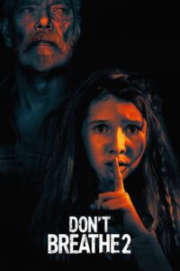 Don’t Breathe 2 2021 HD | Монгол хадмал