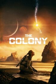 The Colony 2021 HD | Монгол хадмал