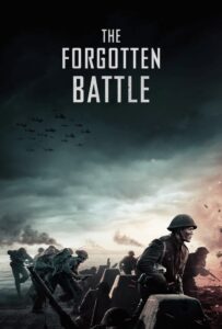 The Forgotten Battle 2021 HD | Монгол хадмал