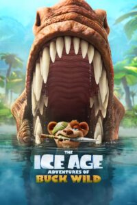 The Ice Age Adventures of Buck Wild 2022 | Монгол хадмал