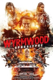 Wyrmwood: Apocalypse 2022 | Монгол хадмал