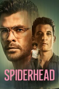Spiderhead 2022 | Монгол хадмал