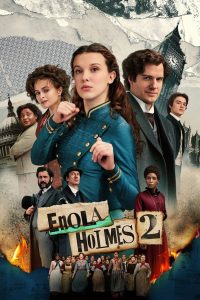 Enola Holmes 2 2022 | Монгол Хадмал