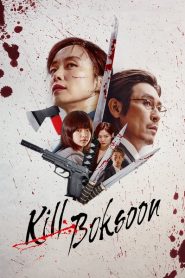 Kill Boksoon 2023 | Монгол хадмал
