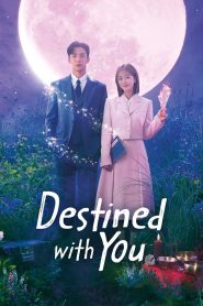 Destined with You 2023 | Монгол хадмал