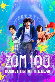 Zom 100: Bucket List of the Dead 2023 | Монгол хадмал