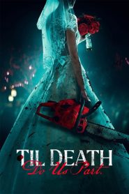 Til Death Do Us Part 2023 | Монгол хадмал