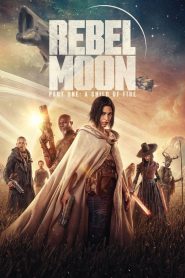 Rebel Moon – Part One: A Child of Fire | Монгол хадмал