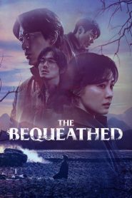 The Bequeathed 2024 | Монгол хадмал
