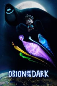 Orion and the Dark 2024 | Монгол хэлээр