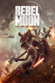 Rebel Moon – Part Two 2024 | Монгол хадмал
