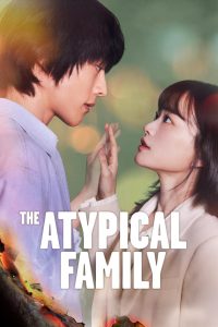 The Atypical Family 2024 | Монгол хадмал