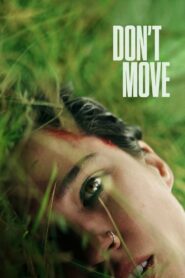 Don’t Move 2024 | Монгол хадмал