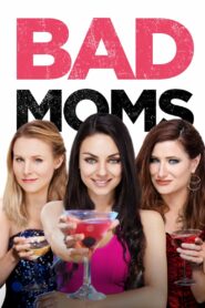 Bad Moms 2016 | Монгол хэлээр