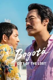 Bogotá: City of the Lost 2025 | Монгол хадмал