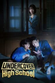 Undercover High School 2025 | Монгол хадмал